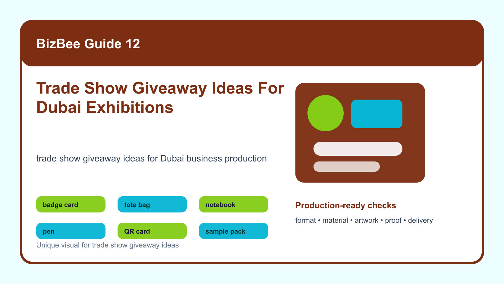 BizBee guide visual for trade show giveaway ideas for dubai exhibitions showing trade show booth giveaway table with totes, notebooks, QR cards, pens, samples and follow-up tags.