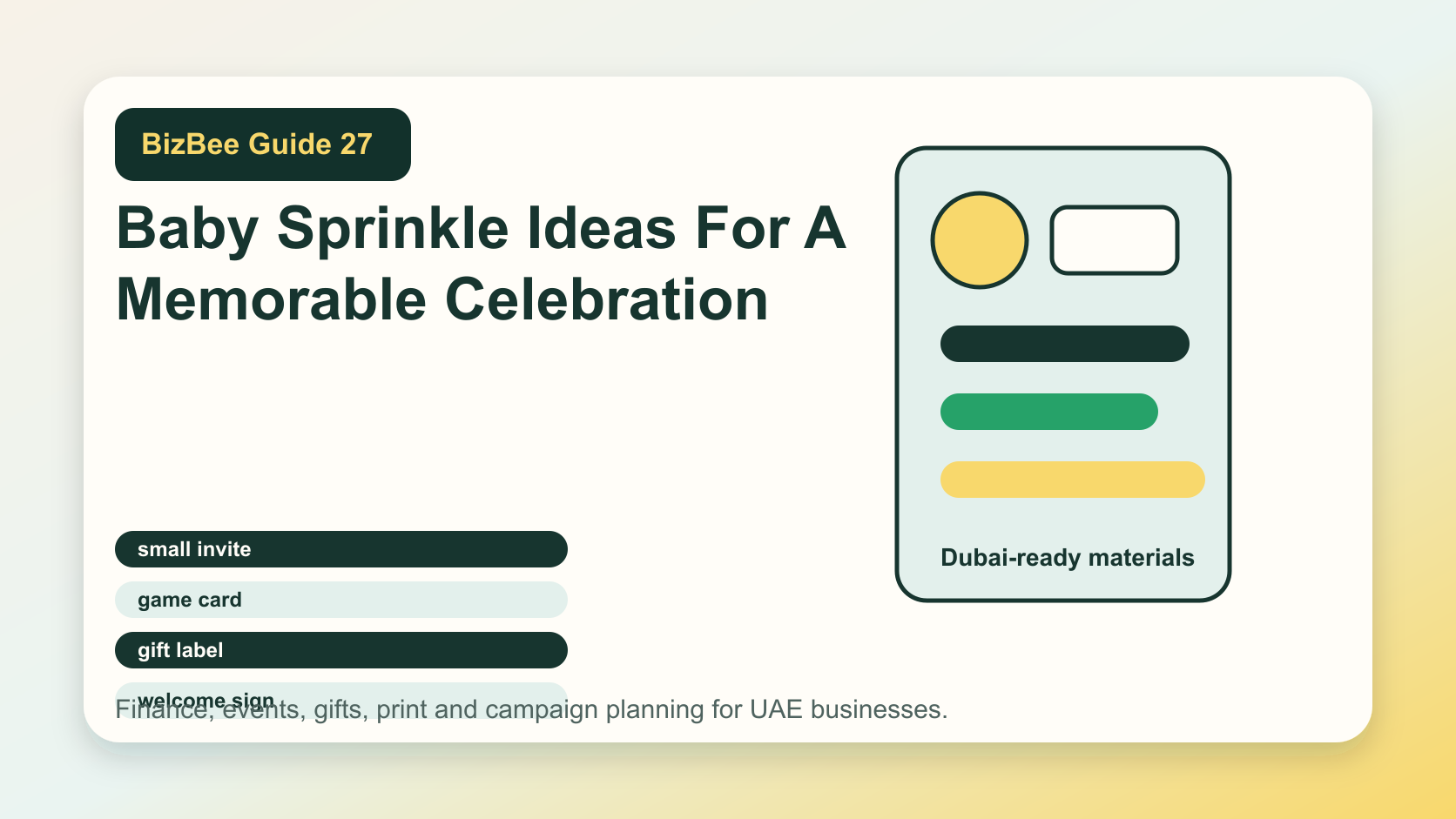 BizBee guide visual for baby sprinkle ideas for a memorable celebration showing baby sprinkle stationery with invites, welcome sign, game cards, gift labels, thank-you notes and stickers.