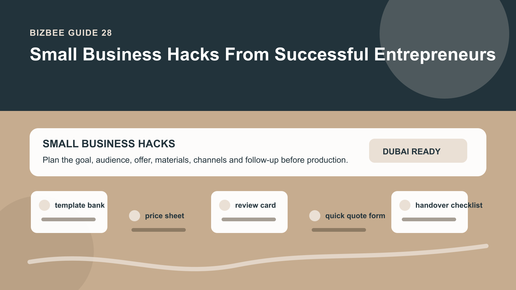 BizBee guide visual for small business hacks from successful entrepreneurs showing entrepreneur hack board with templates, price sheets, review cards, quote forms and weekly dashboards.