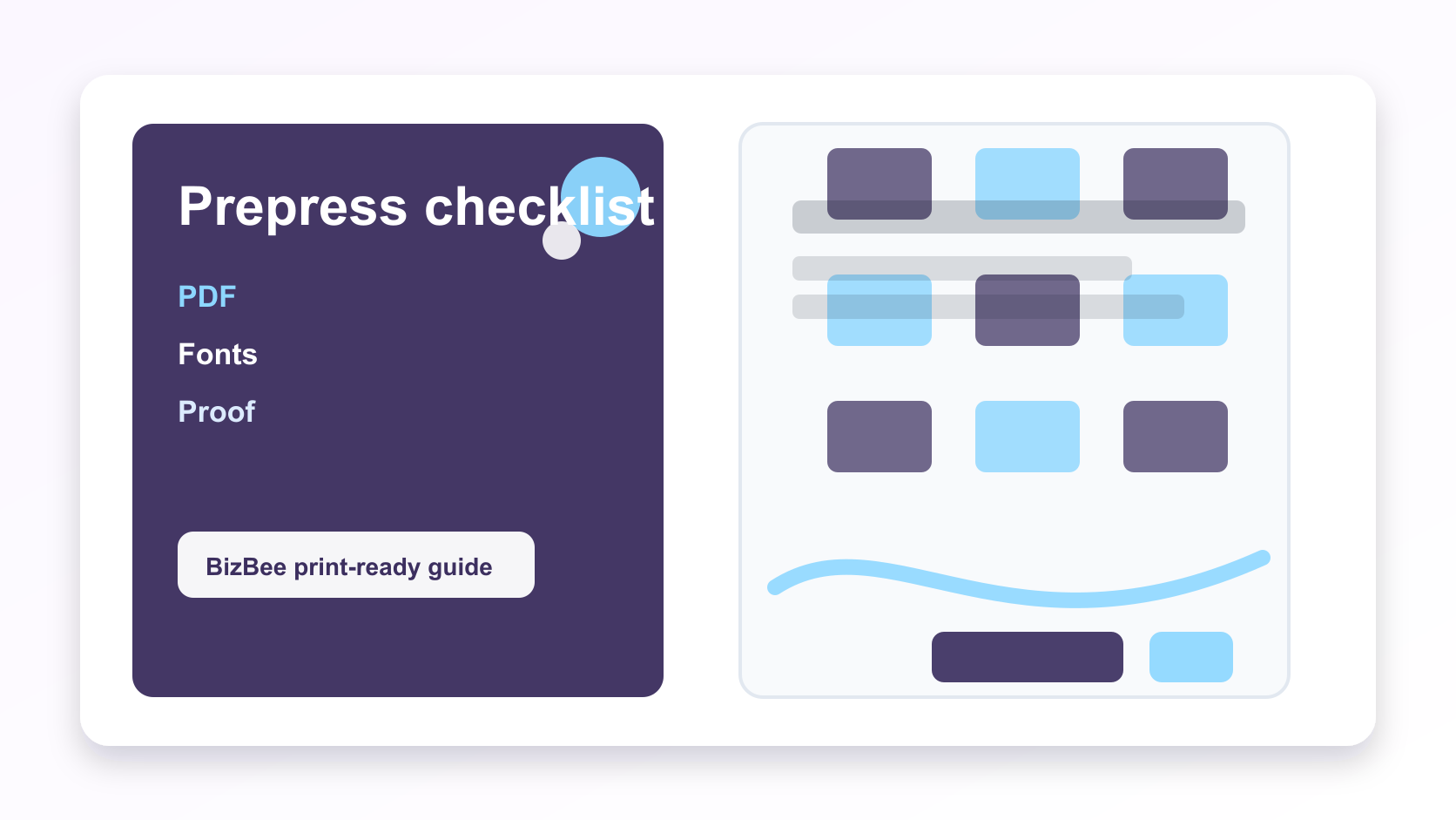 BizBee print guide visual for prepress checklist: how to prepare your design before printing showing print-ready file review desk with proofing checklist.